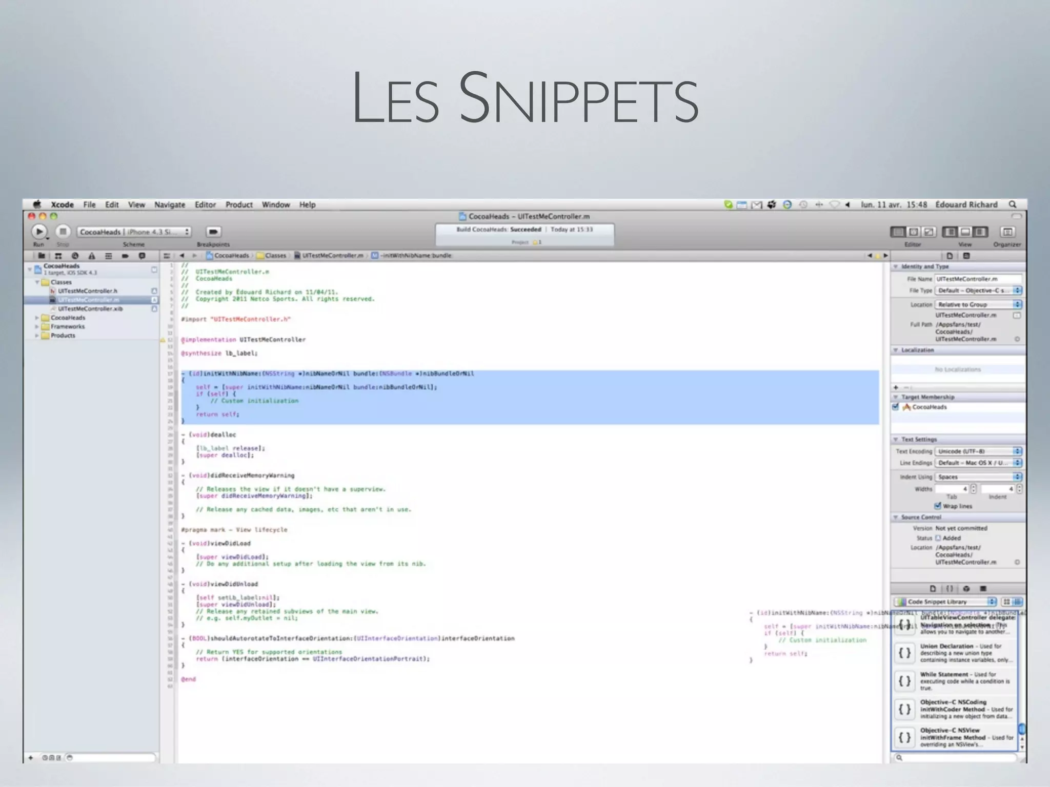 LES SNIPPETS
 