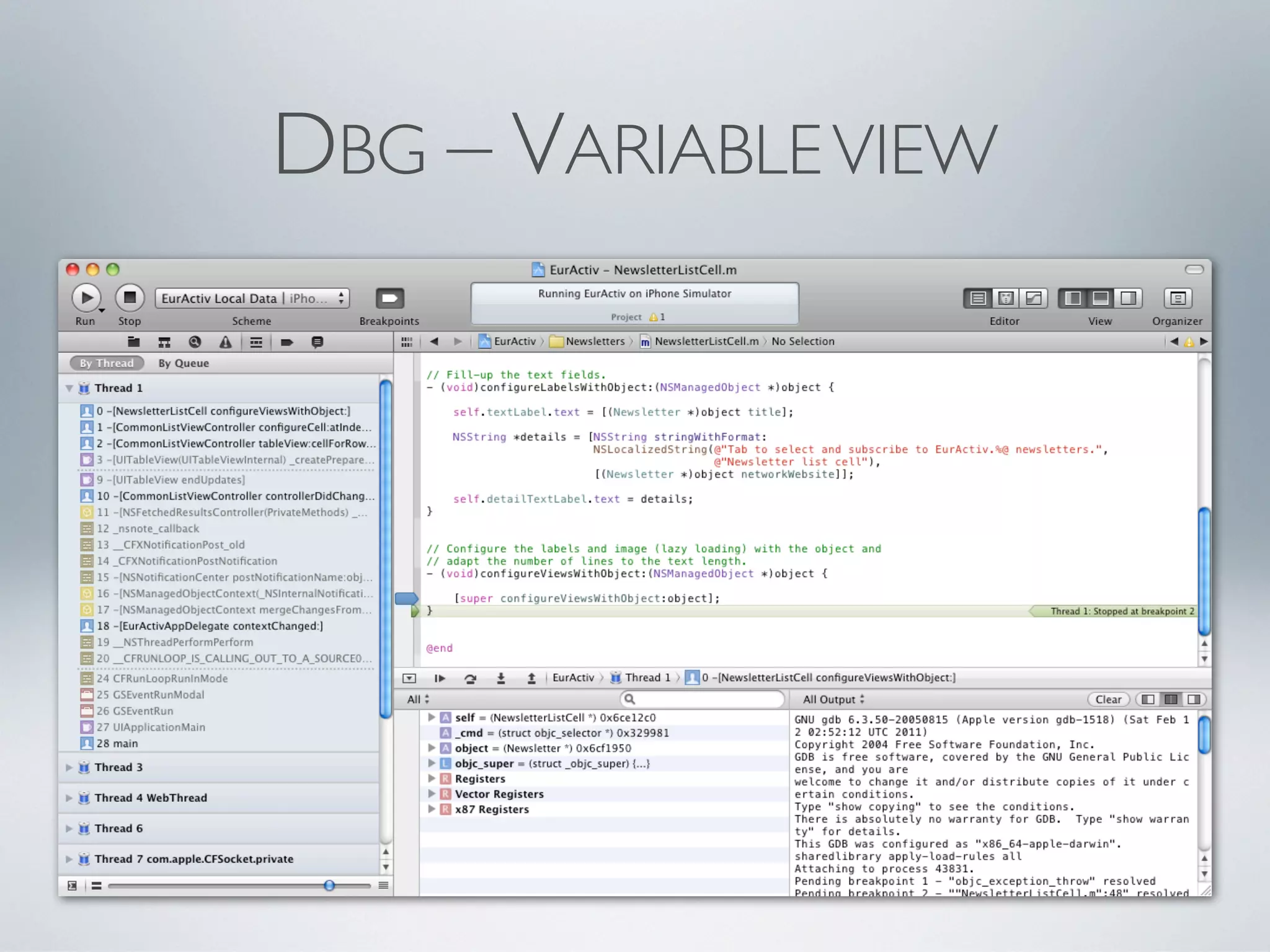 DBG – VARIABLE VIEW
 