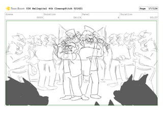 Scene
0059
Duration
04:19
Panel
4
Duration
00:23
036 Hellspital 4th CleanupPitch 021621 Page 17/124
 