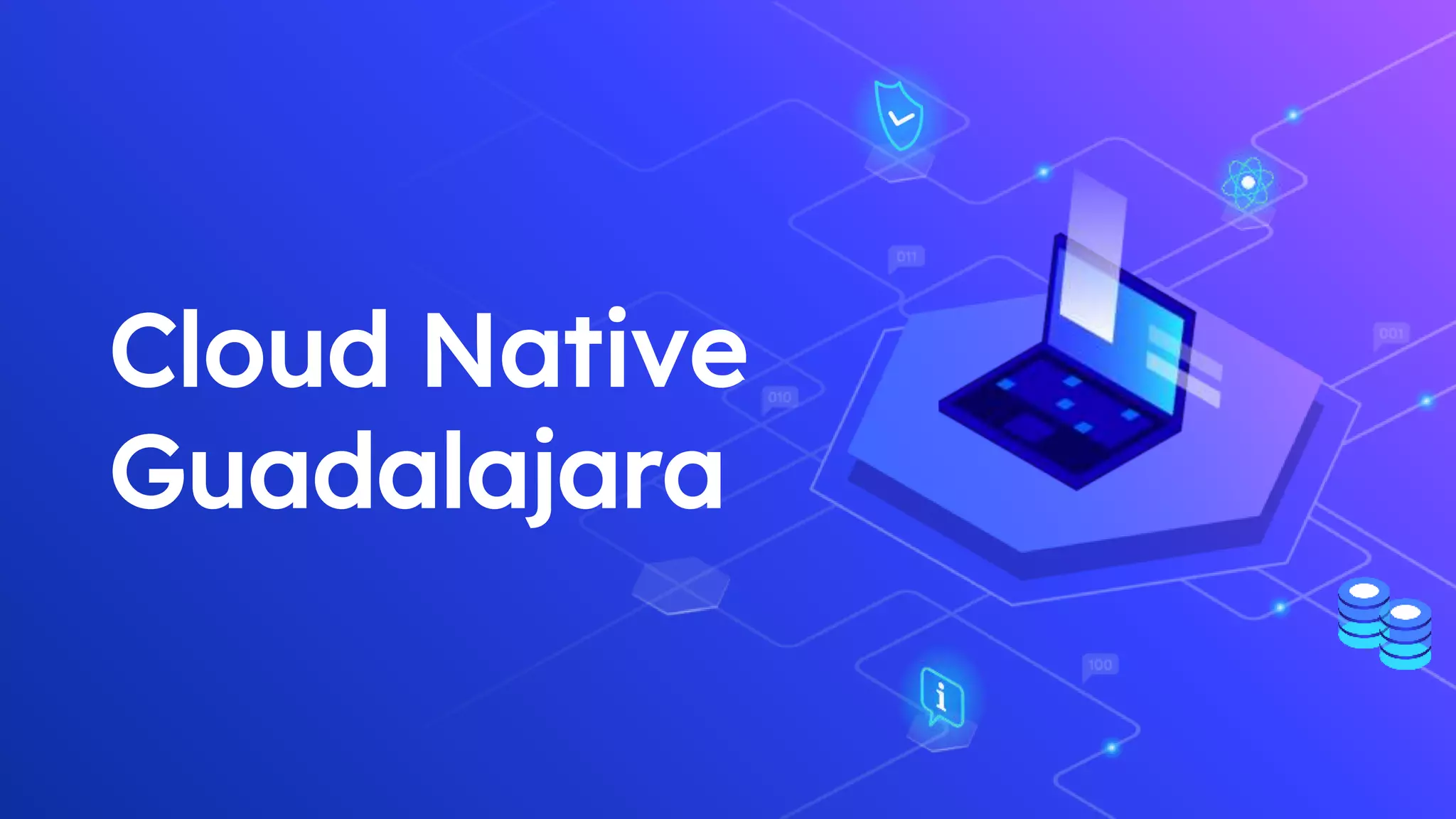 Cloud Native
Guadalajara
 