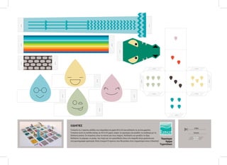 κόλλα
κόλλα

κόλλα

κόλλα
κόλλα

κόλλα

κόλλα

κόλλα

κόλλα

κόλλα

κόλλα

κόλλα

κόλλα

κόλλα

κόλλα
κόλλα

κόλλα

κόλλα

ΟΔΗΓΙΕΣ
Τυπώστε τις 2 πρώτες σελίδες του παιχνιδιού σε χαρτί Α4 ή Α3 και κολλήστε τις σε ένα χαρτόνι.
Τυπώστε αυτή τη σελίδα επίσης σε Α4 ή Α3 χαρτί, κόψτε τις φιγούρες και φτιάξτε τις ανάλογα με τη
διπλανή εικόνα. Οι σταγόνες είναι τα πιόνια για τους παίχτες. Κολλήστε και φτιάξτε το ζάρι.
Κολλήστε τη γέφυρα, το ρυάκι, την πηγή και τον κροκόδειλο πάνω στο παιχνίδι όπως φαίνεται και
στη φωτογραφία αριστερά. Είστε έτοιμοι! Ο πρώτος που θα φτάσει στον τερματισμό είναι ο Νικητής!

κόψε
λύγισε

Παγκόσμια
Ημέρα
Υγροτόπων

κόλλα

 