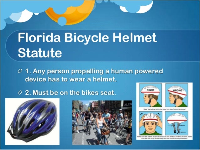 Helmet and bicycling laws in florida - Helmet AnD Bicycling Laws In FloriDa 10 638
