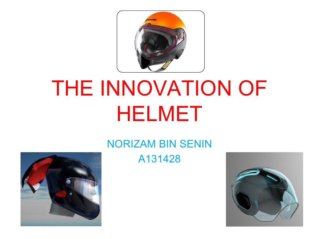 Helmet innovation