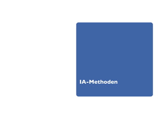 IA-Methoden
 