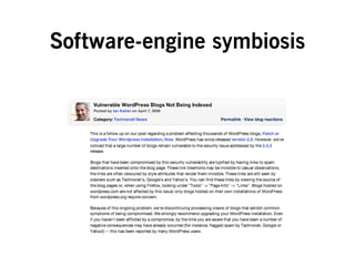 Software-engine symbiosis