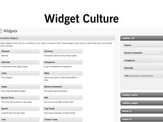 Widget Culture
