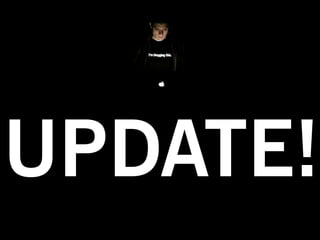 UPDATE!