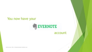 You now have your 
account 
read my story: http://simplyamazingva.wordpress.com 31 
 