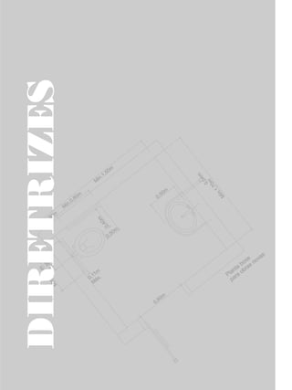 DIRETRIZES




28369002 acessibilidade.indd 9   08/08/08 12:08:22
 