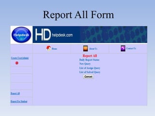 Report All Form
 