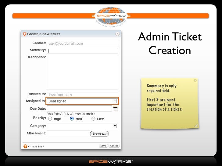 Run An Easy To Use Help Desk With Spiceworks