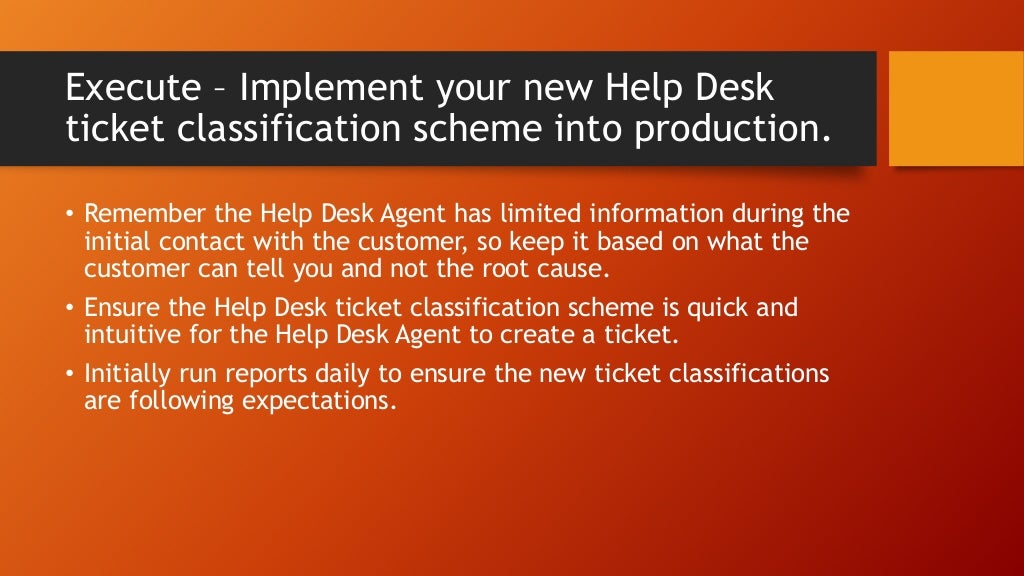 Help desk ticket categories and classification scheme