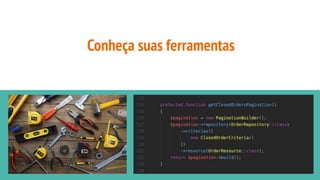 Conheça suas ferramentas
 