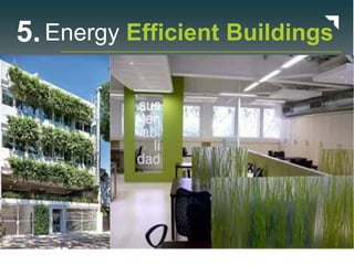 5.Energy Efficient Buildings
 