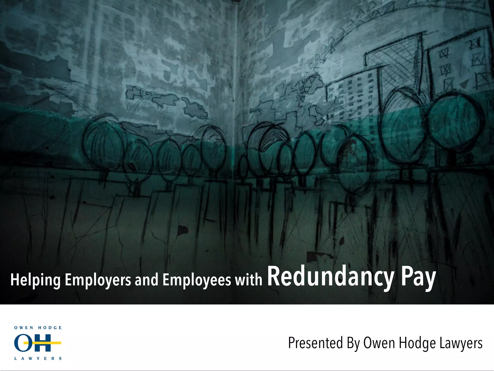 Helping employers and employees with redundancy pay PPT
