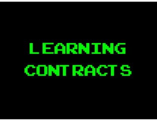 LEARNING
CONTRACTS
 