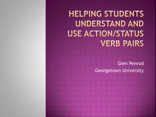 Glen Penrod
Georgetown University
 