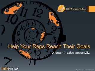 Help Your Reps Reach Their Goals
A lesson in sales productivity.
Car artwork by Freevector.com
 