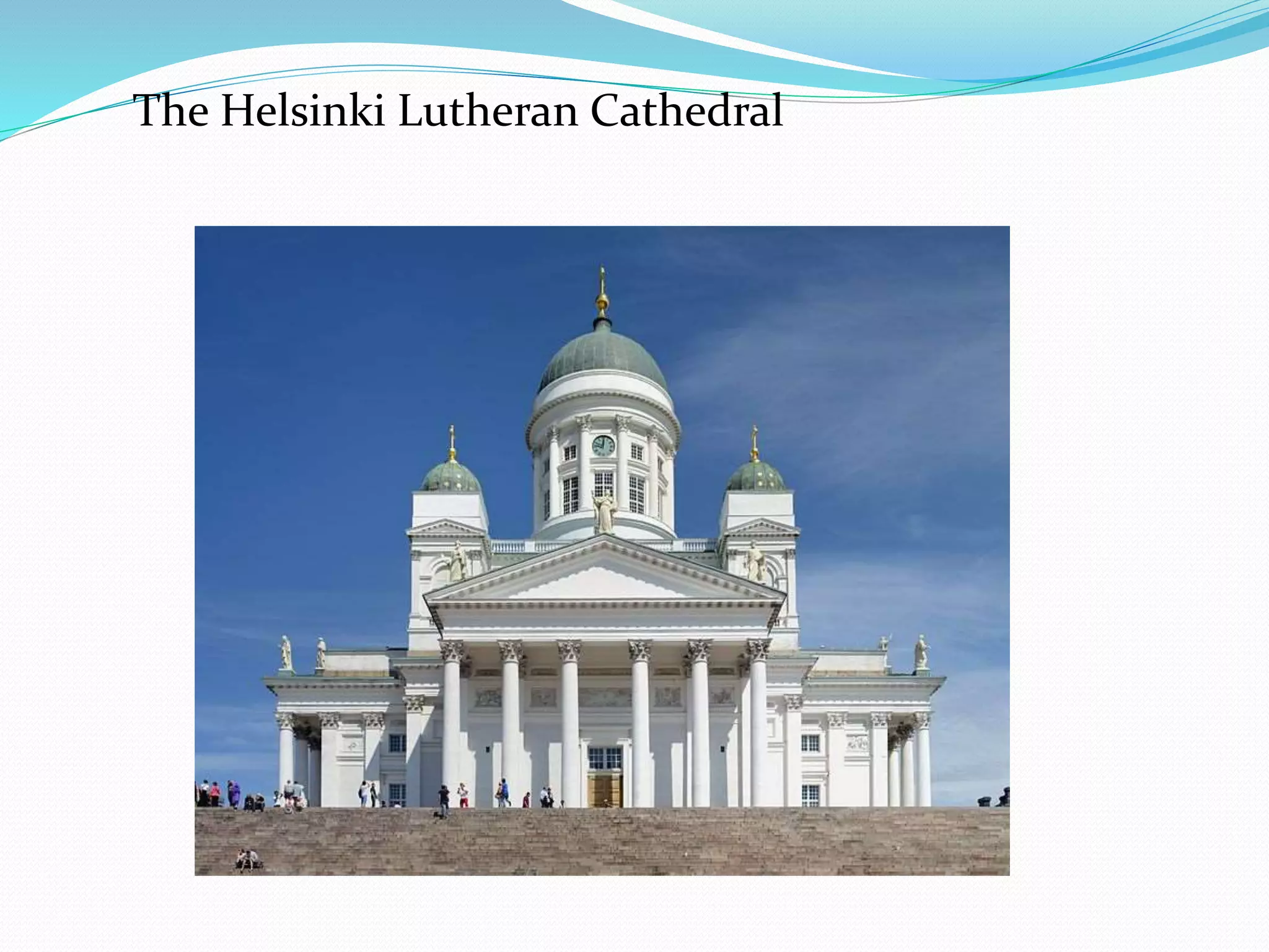 The Helsinki Lutheran Cathedral