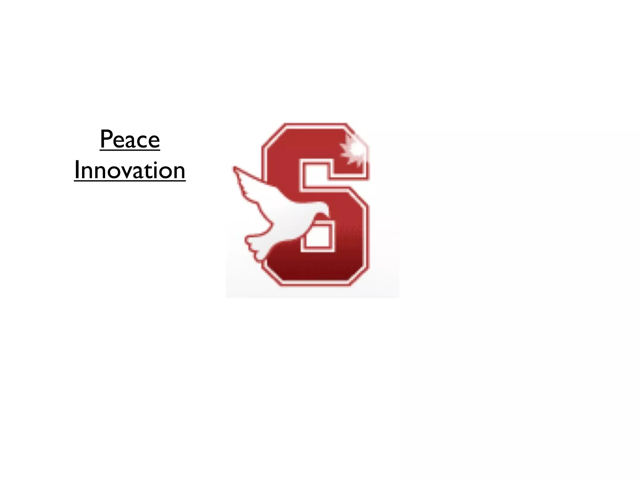 Peace
Innovation
 