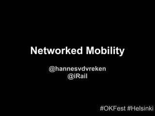 This slide deck has moved to:
https://speakerdeck.com/hannesvdvreken/number-okfest-open-transport-track
 
