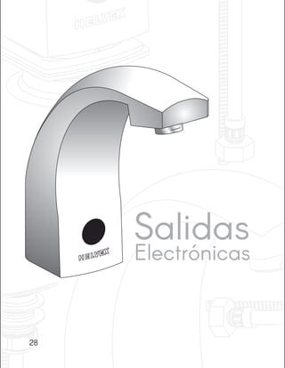 Salidas
Electrónicas
28
 