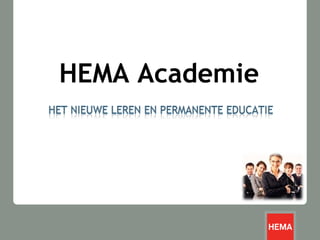 HEMA Academie
 