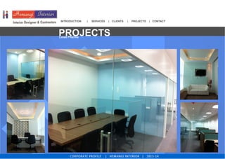 INTRODUCTION | | | | 
SERVICES CLIENTS PROJECTS CONTACT 
Lab Photo PROJECTS 
CORPORATE PROFILE | KASHISH DECOR | 2011-12 
 