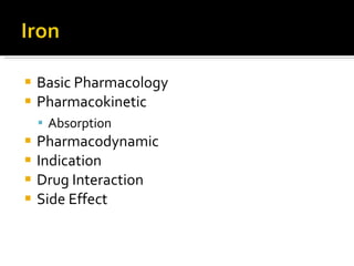 Basic Pharmacology Pharmacokinetic Absorption Pharmacodynamic Indication Drug Interaction Side Effect 