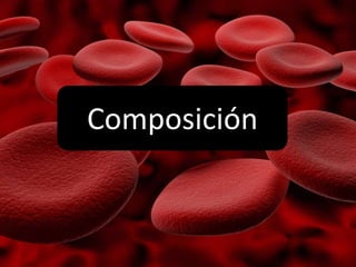 Composición
 