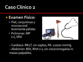 Dieta Caso Clínico 1Preguntas Importantes: