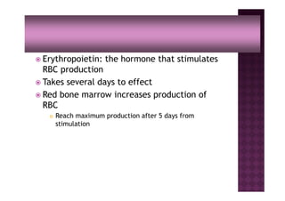 Stimulus For Rbc Production Nursing Care of Clients with Hematologic Problems Part 1 of 2 | PDF