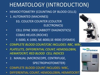 INTRODUCTION TO CLINICAL HEMATOLOGY powerpoint | PPTX