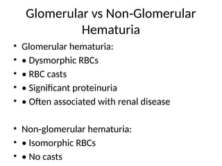 Isomorphic Rbs Comprehensive Overview of Hematuria: Types, Causes, and Diagnosis | PPTX