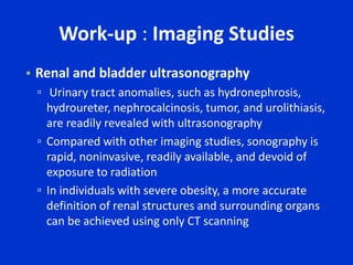 sign of advanced RCCClassification : PainPainless (Gross) HematuriaWith Age > 50 years ( Mostly Men ) is HALLMARK for bladder cancer.