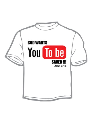 GOD WANTS



            SAVED !!!
             John 3:16
 