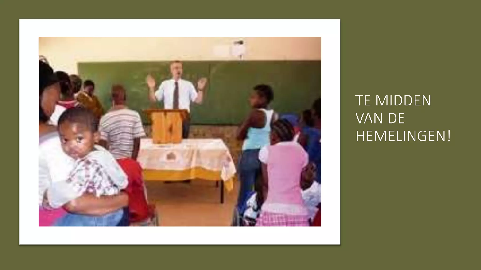 TE MIDDEN
VAN DE
HEMELINGEN!
 