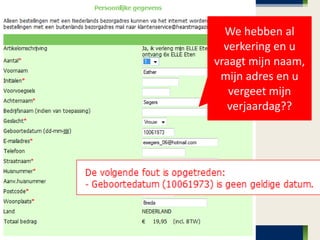 We hebben al
  verkering en u
vraagt mijn naam,
 mijn adres en u
   vergeet mijn
   verjaardag??
 