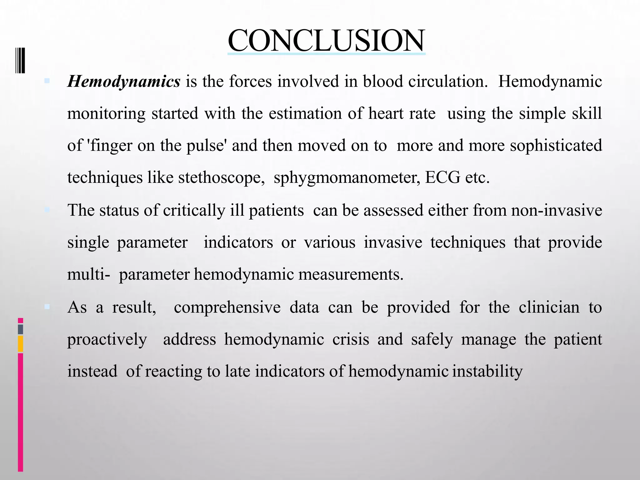 Hemodynamic monitoring