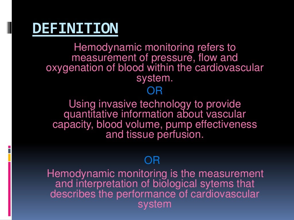 Hemodynamic monitoring ppt