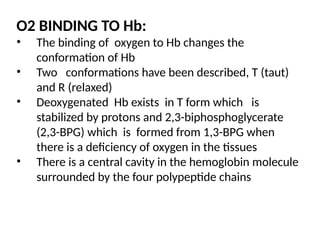 Hemoglobin and the Red blood cell structure | PPTX