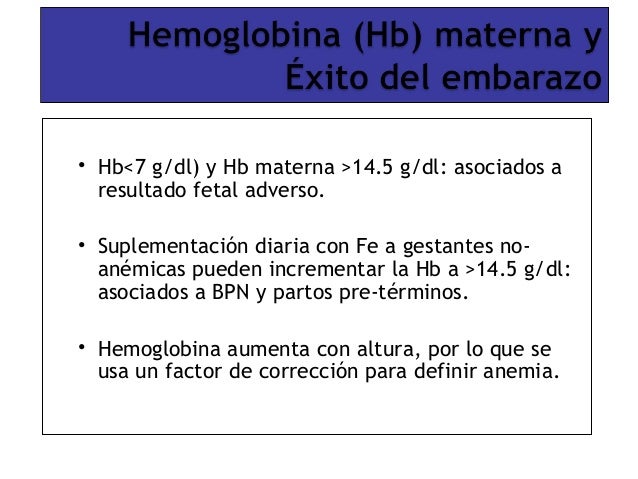 Hemoglobina materna y repercusión materno perinatal Hemoglobina materna y repercusión materno perinatal