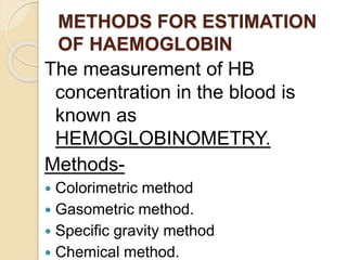 hemoglobinestimation2022-220717075634-6da2d22b (1).pptx