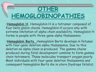 Hemoglobinopathies