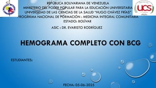 Hemogramas completo con BCG LABORATORIOS | PPTX
