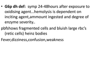 Hemolytic anaemias | PPTX