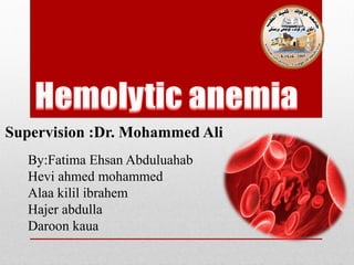 Supervision :Dr. Mohammed Ali
By:Fatima Ehsan Abduluahab
Hevi ahmed mohammed
Alaa kilil ibrahem
Hajer abdulla
Daroon kaua
 