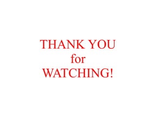 THANK YOU
for
WATCHING!

 