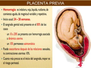 PLACENTA PREVIA
 