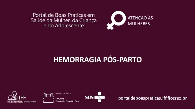 Resultado de imagem para diagnóstico precoce da hemorragia pós-parto é essencial